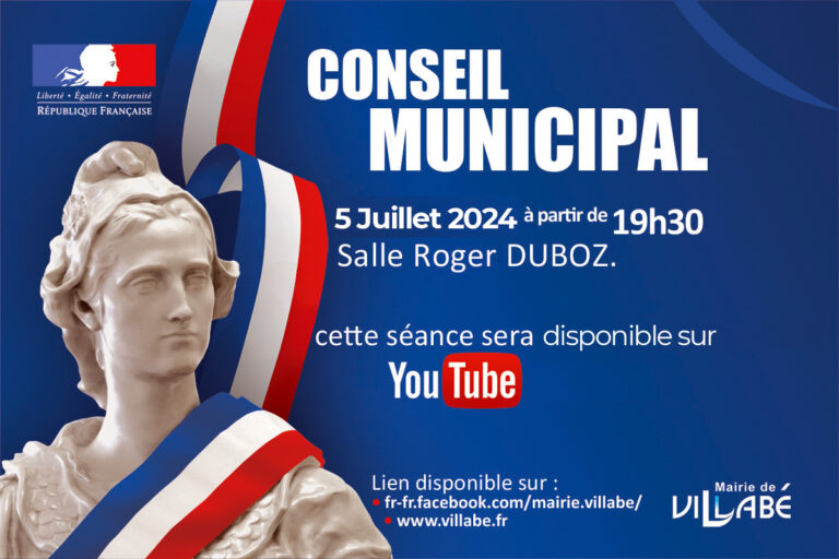 Affiche de la séance du Conseil Municipal de Villabé du 5 Juillet 2024